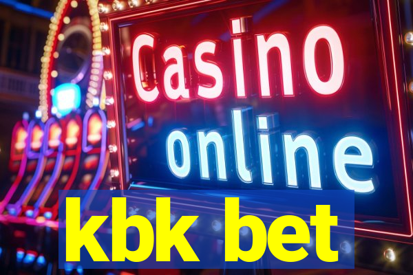 kbk bet